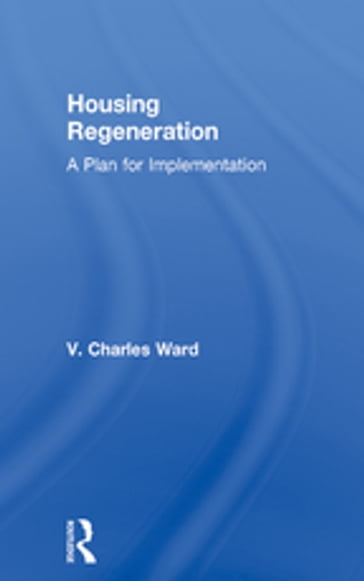 Housing Regeneration - V. Charles Ward