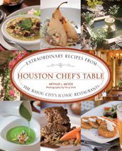 Houston Chef s Table