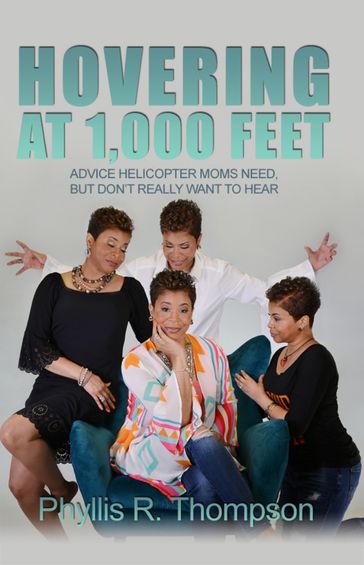 Hovering at 1,000 Feet - Phyllis R. Thompson