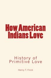 How American Indians Love