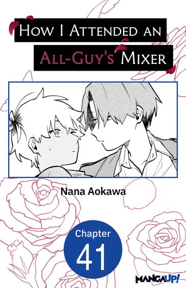 How I Attended an All-Guy's Mixer #041 - Nana Aokawa