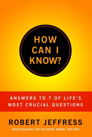 How Can I Know? - Dr. Robert Jeffress