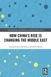 How China s Rise is Changing the Middle East