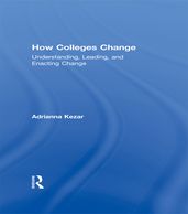 How Colleges Change