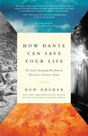 How Dante Can Save Your Life