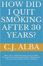 How Did I Quit Smoking After 30 Years?