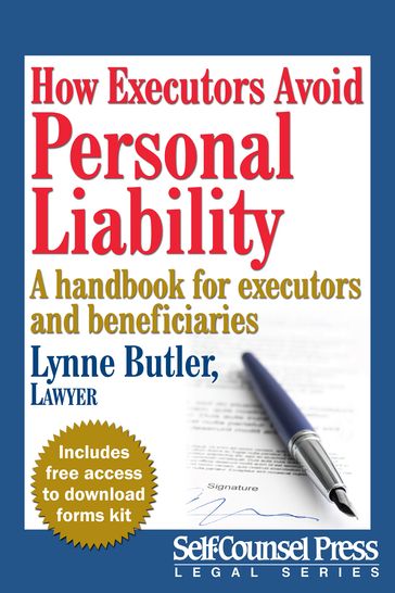 How Executors Avoid Personal Liability - Lynne Butler
