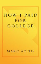 How I Paid for College