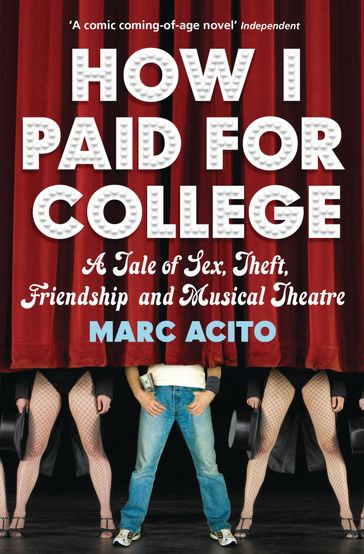 How I Paid for College - Marc Acito