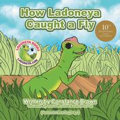 How Ladoneya Caught a Fly
