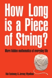 How Long Is a Piece of String?