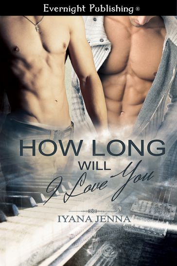 How Long Will I Love You - Iyana Jenna