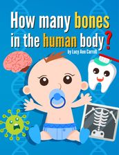 How Many Bones in the Human Body?