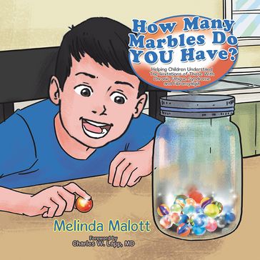 How Many Marbles Do You Have? - Melinda Malott