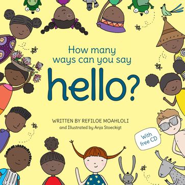 How Many Ways Can You Say Hello? - Refiloe Moahloli