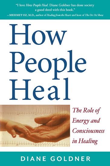 How People Heal - Diane Goldner