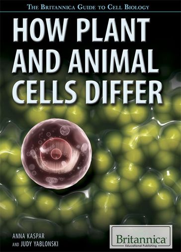 How Plant and Animal Cells Differ - Jeanne Nagle