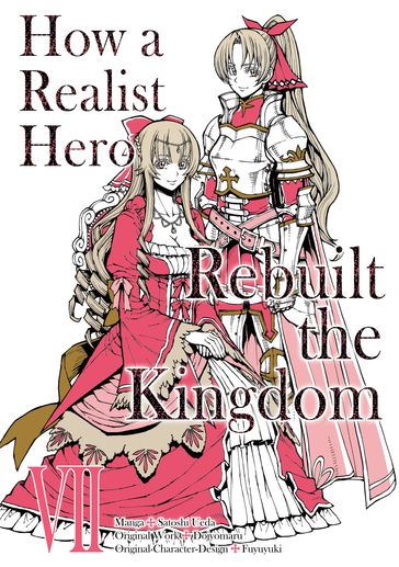 How a Realist Hero Rebuilt the Kingdom (Manga) Volume 7 - Dojyomaru