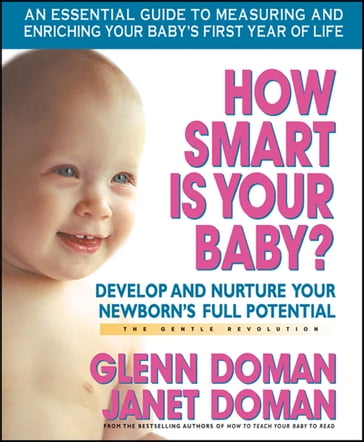 How Smart Is Your Baby? - Glenn Doman - Janet Doman