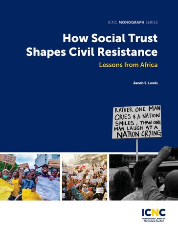 How Social Trust Shapes Civil Resistance - Jacob Lewis