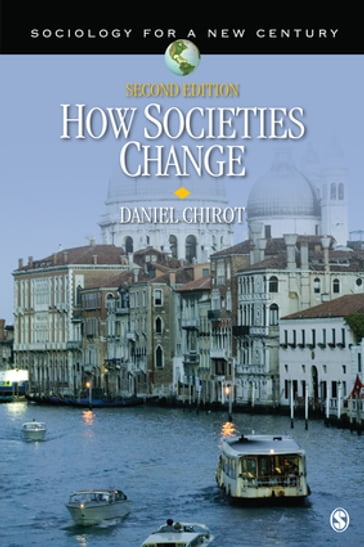 How Societies Change - Daniel Chirot