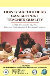 How Stakeholders Can Support Teacher Quality