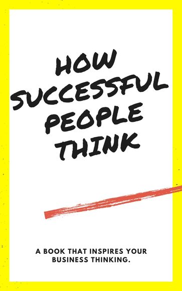 How Successful People Think - Godwin Zion