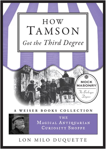 How Tamson Got the Third Degree - Lon Milo DuQuette