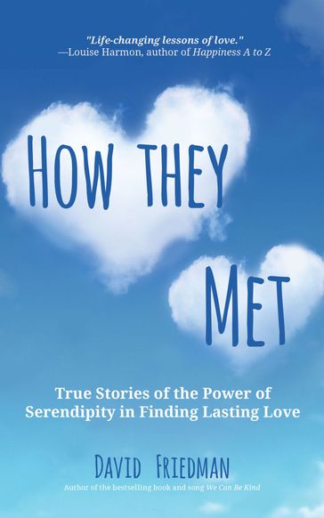 How They Met - David Friedman