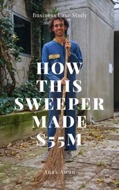 How This Sweeper Made $55M?