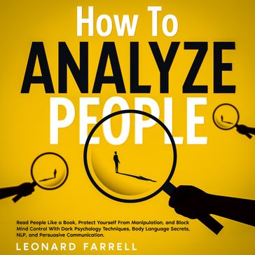 How To Analyze People - Leonard Farrell