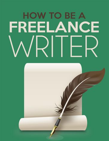 How To Be A Freelance Writer - Samantha