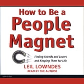 How To Be A People Magnet