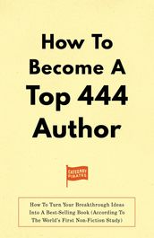 How To Become A Top 444 Author