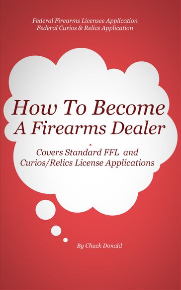 How To Become A Federal Firearms Dealer - Chuck Donald