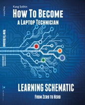 How To Become a Laptop Technician; Learning Schematic