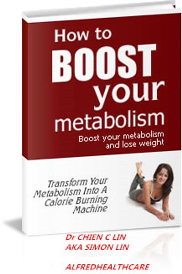 How To Boost Your Metabolism - CHIEN CHUNG LIN