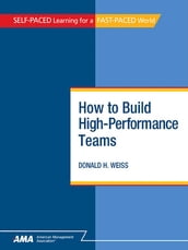 How To Build High-Performance Teams: EBook Edition