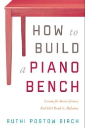 How To Build a Piano Bench