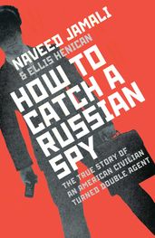 How To Catch A Russian Spy