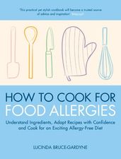 How To Cook for Food Allergies