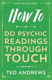 How To Do Psychic Readings Through Touch