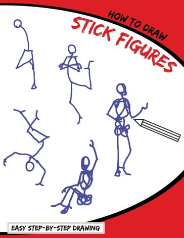 How To Draw Stick Figures - Dollhouse Publications