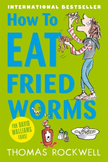 How To Eat Fried Worms - Thomas Rockwell