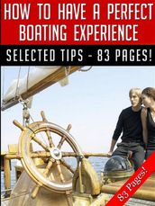How To Have A Perfect Boating Experience