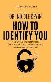 How To Identify YOU