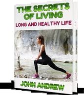How To Live Long Beautiful and Healthy Live
