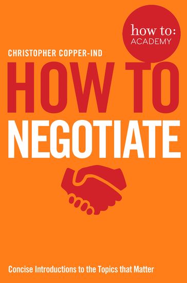 How To Negotiate - Christopher Copper-Ind