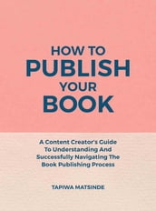 How To Publish Your Book