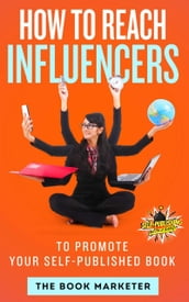 How To Reach Influencers